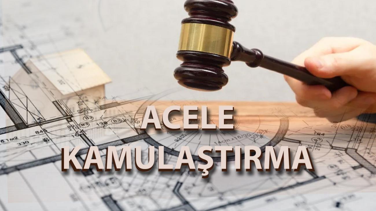 Acele Kamulaştırma Hukuku: Kavramsal Çerçeve