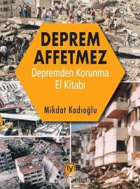 DEPREM ÖZEL VE DASK BİLGİLENDİRMESİ